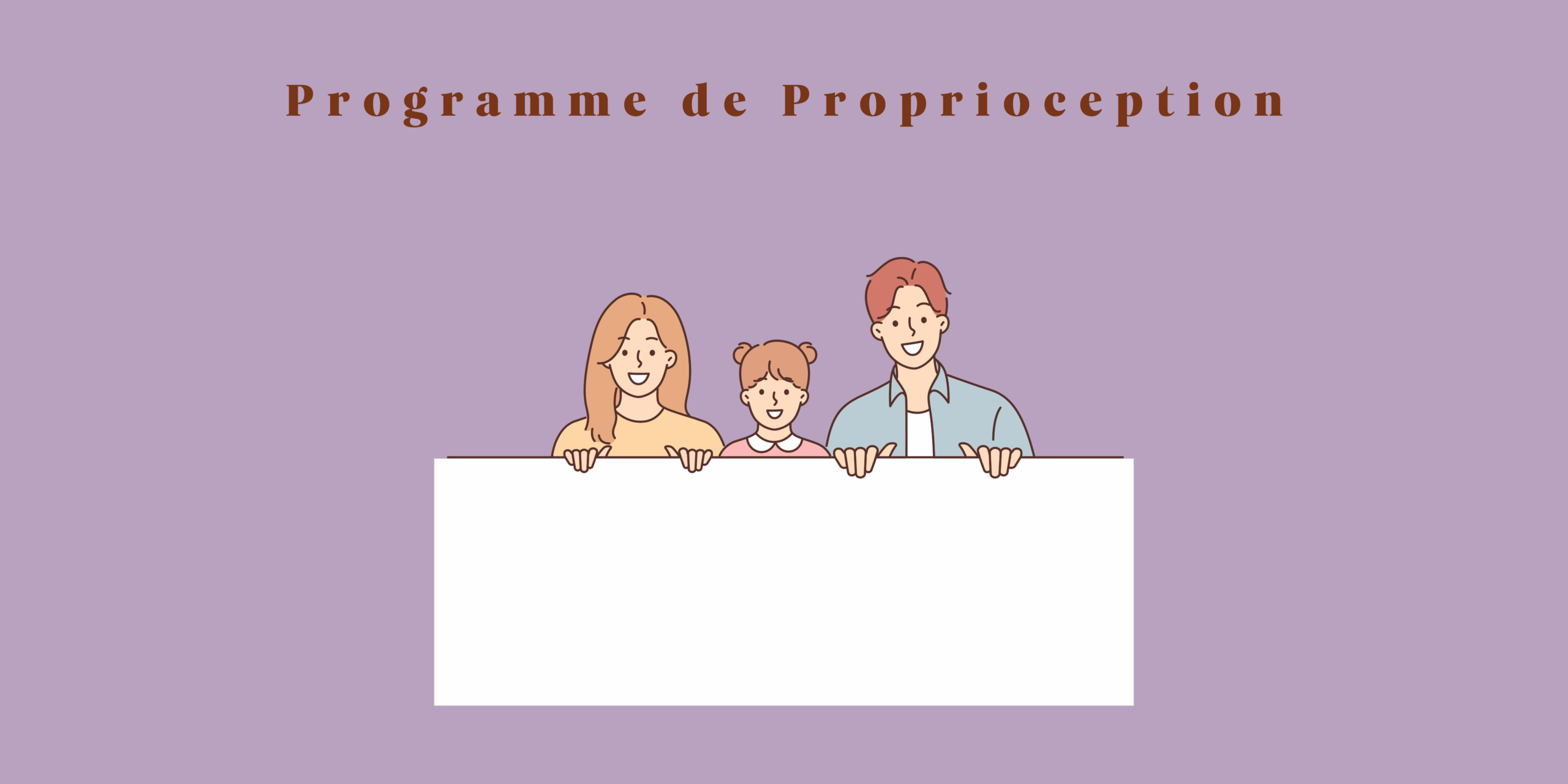 Programme de Proprioception